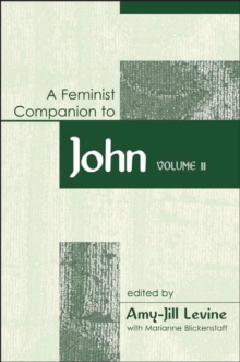 Feminist Companion to John : Volume 2