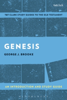 Genesis: An Introduction and Study Guide : A Past for a People in Need of a Future