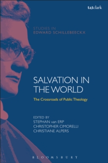 Salvation in the World : The Crossroads of Public Theology