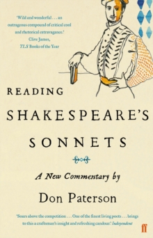 Reading Shakespeare's Sonnets : A New Commentary