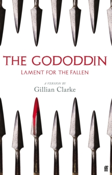 The Gododdin : Lament for the Fallen