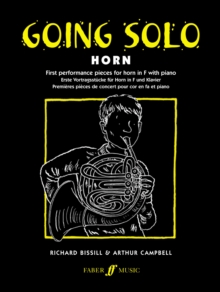 Going Solo (Horn) : First Performance Pieces for Horn in F with Piano