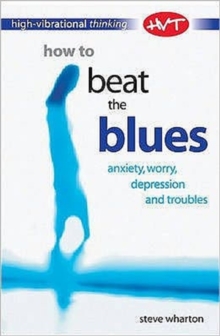 How to Beat the Blues