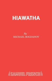Hiawatha : Play