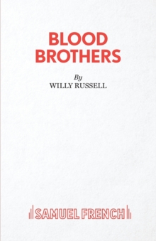 Blood Brothers : A Musical - Book, Music and Lyrics
