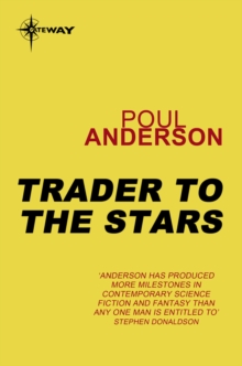 Trader to the Stars : Polesotechnic League Book 2