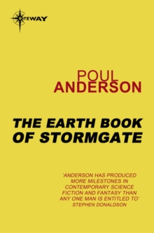 The Earth Book of Stormgate : A Polesotechnic League Book