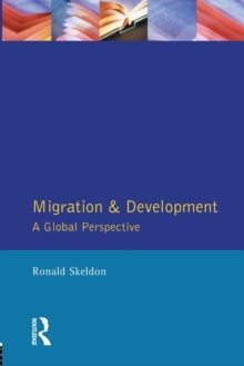 Migration and Development : A Global Perspective