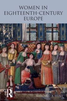 Women in Eighteenth Century Europe