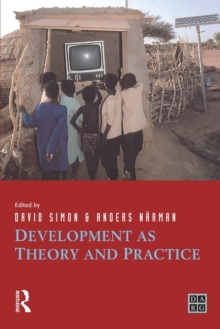 Development as Theory and Practice : Current Perspectives on Development and Development Co-operation