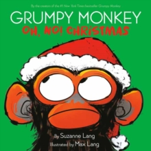 Grumpy Monkey Oh, No! Christmas