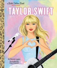 Taylor Swift : A Little Golden Book Biography