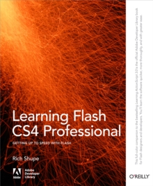Learning Flash CS4 Professional : Getting Up to Speed with Flash