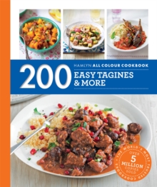 Hamlyn All Colour Cookery: 200 Easy Tagines and More : Hamlyn All Colour Cookbook