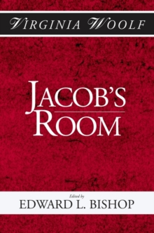 Jacob's Room : The Shakespeare Head Press Editon of Virgina Woolf