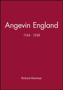 Angevin England : 1154 - 1258