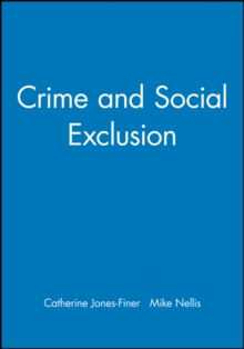 Crime and Social Exclusion