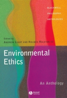 Environmental Ethics : An Anthology