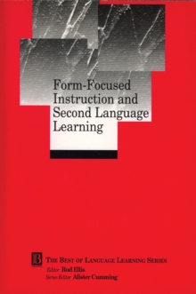 Form-Focused Instruction and Second Language Learning : Language Learning Monograph