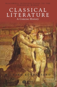 Classical Literature : A Concise History
