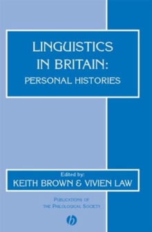 Linguistics in Britain : Personal Histories