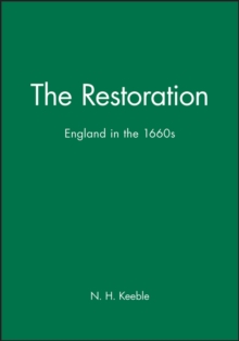 The Restoration : England in the 1660s