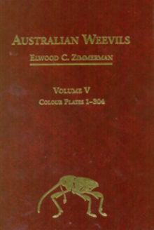 Australian Weevils (Coleoptera: Curculionoidea) V : Colour Plates 1-304
