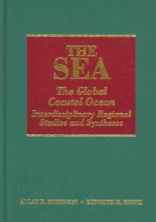 The Sea, Volume 14A: The Global Coastal Ocean : Interdisciplinary Regional Studies and Syntheses