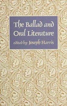 The Ballad and Oral Literature