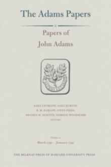 Papers of John Adams : Volume 21