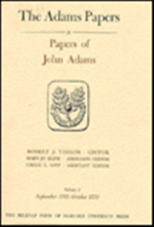 Papers of John Adams : Volumes 1 and 2