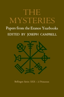 Papers from the Eranos Yearbooks, Eranos 2 : The Mysteries