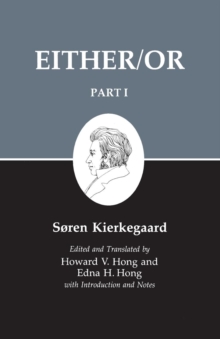 Kierkegaard's Writing, III, Part I : Either/Or