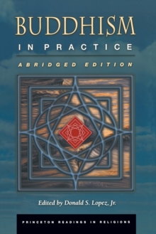 Buddhism in Practice : Abridged Edition