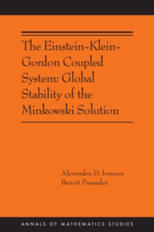 The Einstein-Klein-Gordon Coupled System : Global Stability of the Minkowski Solution: (AMS-213)