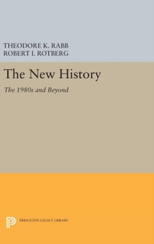 The New History : The 1980s and Beyond