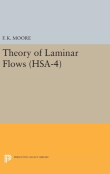 Theory of Laminar Flows. (HSA-4), Volume 4
