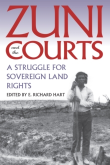 Zuni and the Courts : A Struggle for Sovereign Land Rights