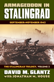 Armageddon in Stalingrad Volume 2 The Stalingrad Trilogy : September - November 1942