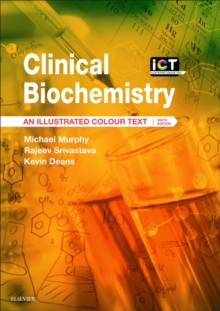 Clinical Biochemistry : An Illustrated Colour Text