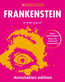 Frankenstein: Annotation Edition