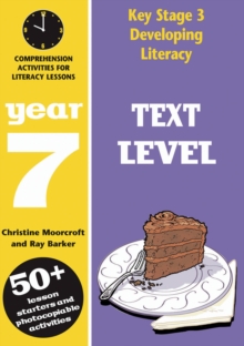 Text Level: Year 7 : Comprehension Activities for Literacy Lessions