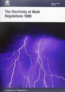 The Electricity at Work Regulations 1989 : guidance on regulations
