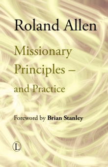 Missionary Principles : and Practice