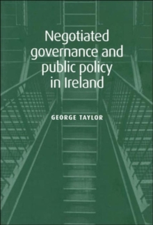 Negotiated Governance and Public Policy in Ireland