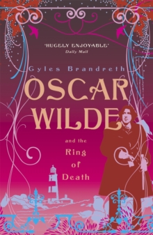 Oscar Wilde and the Ring of Death : Oscar Wilde Mystery: 2