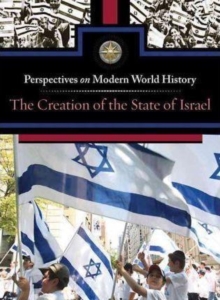 The Creation of the State of Israel