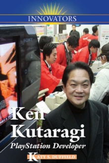 Ken Kutaragi : PlayStation Developer