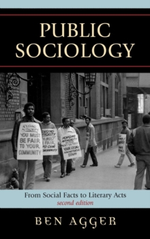 Public Sociology : From Social Facts to Literary Acts