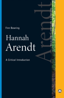 Hannah Arendt : A Critical Introduction